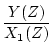 $\displaystyle \frac{Y(Z)}{X_1(Z)}$