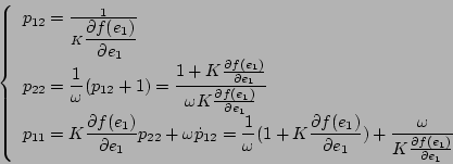 \begin{displaymath}
\left\{
\begin{array}{l}
p_{12}=\frac{1}{K{\displaystyle ...
...}{K\frac{\partial f(e_1)}{\partial e_1}}}
\end{array} \right.
\end{displaymath}
