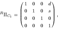\begin{displaymath}
{}^A\Pi _B=\left( {\matrix{{\cos{}^A\varphi _B}&{-\sin{}^A\...
...d_{B_y}}\cr
0&0&1&{{}^Ad_{B_z}}\cr
0&0&0&1\cr
}} \right)
\end{displaymath}