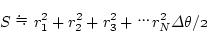 \begin{displaymath}
S{r_1^2+r_2^2+r_3^2+r_N^2}\mit\Delta\theta/2
\end{displaymath}